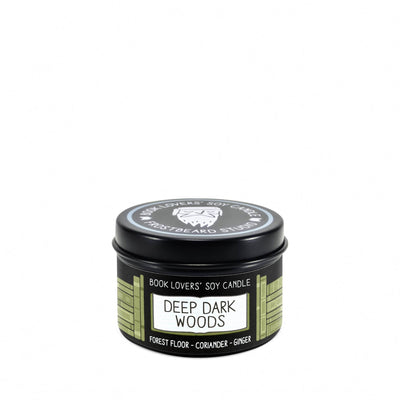 Deep Dark Woods - 2 oz Tin - Book Lovers' Soy Candle - Frostbeard Studio