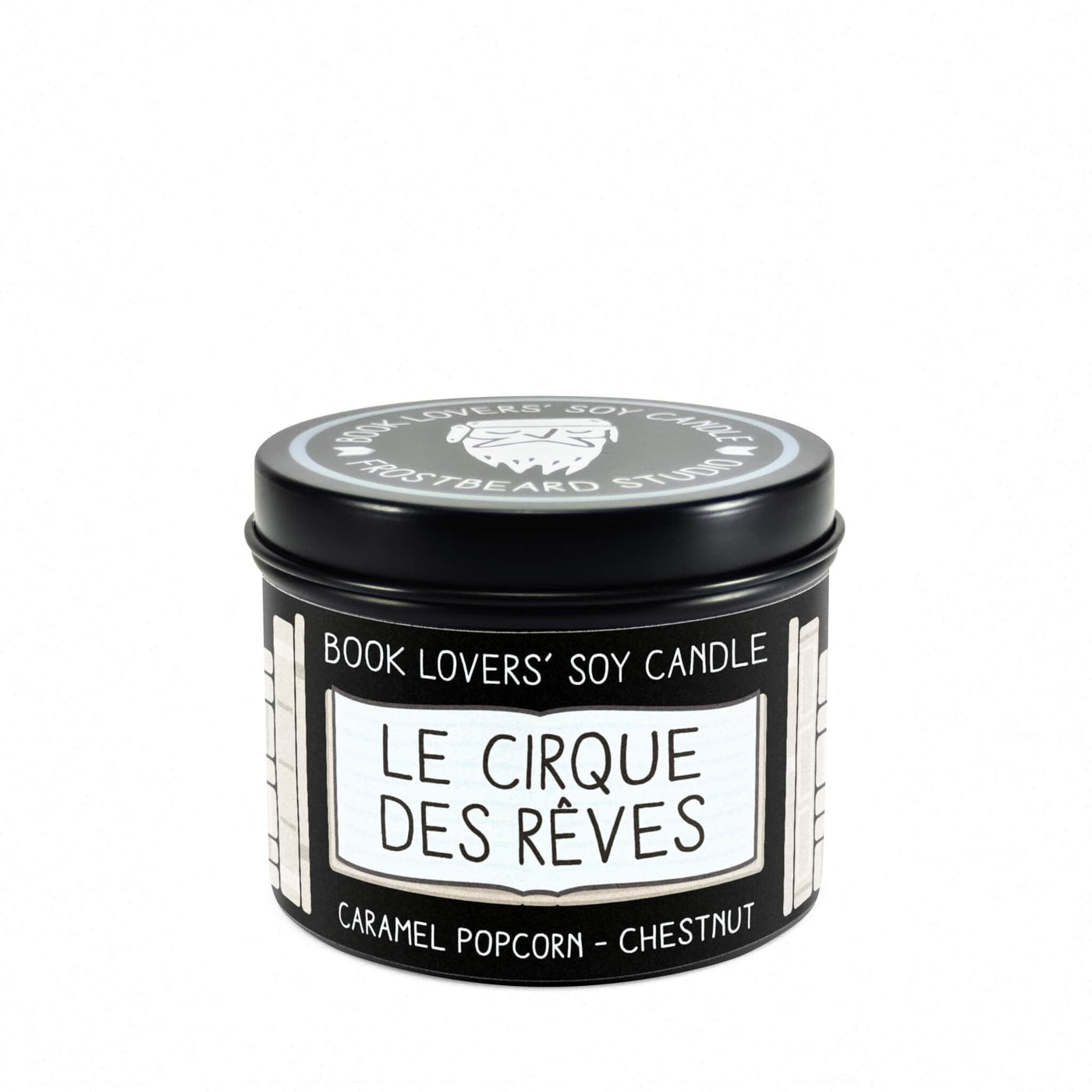 Le Cirque des Rêves - 4 oz Tin - Book Lovers' Soy Candle - Frostbeard Studio