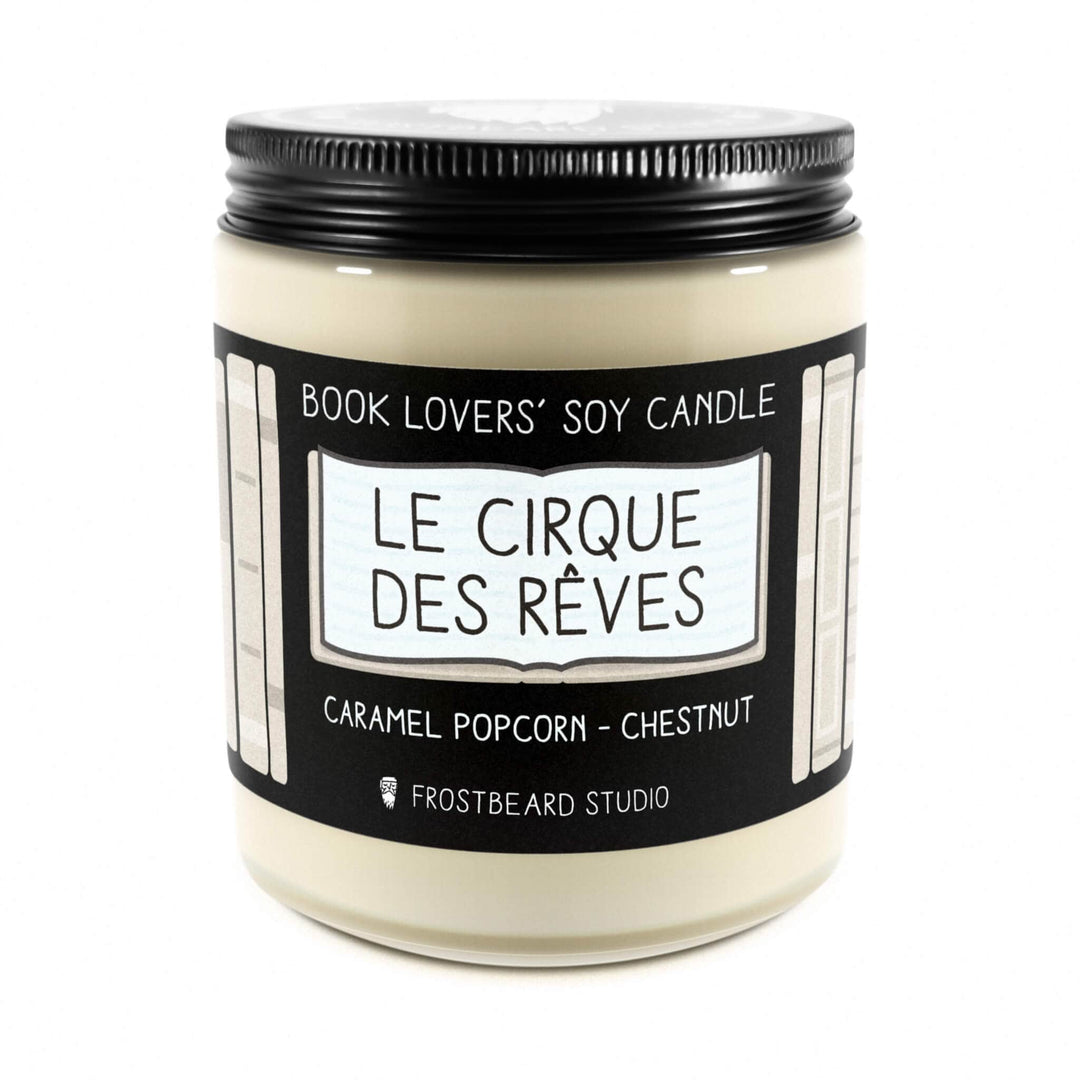 Le Cirque des Rêves  -  8 oz Jar  -  Book Lovers' Soy Candle  -  Frostbeard Studio