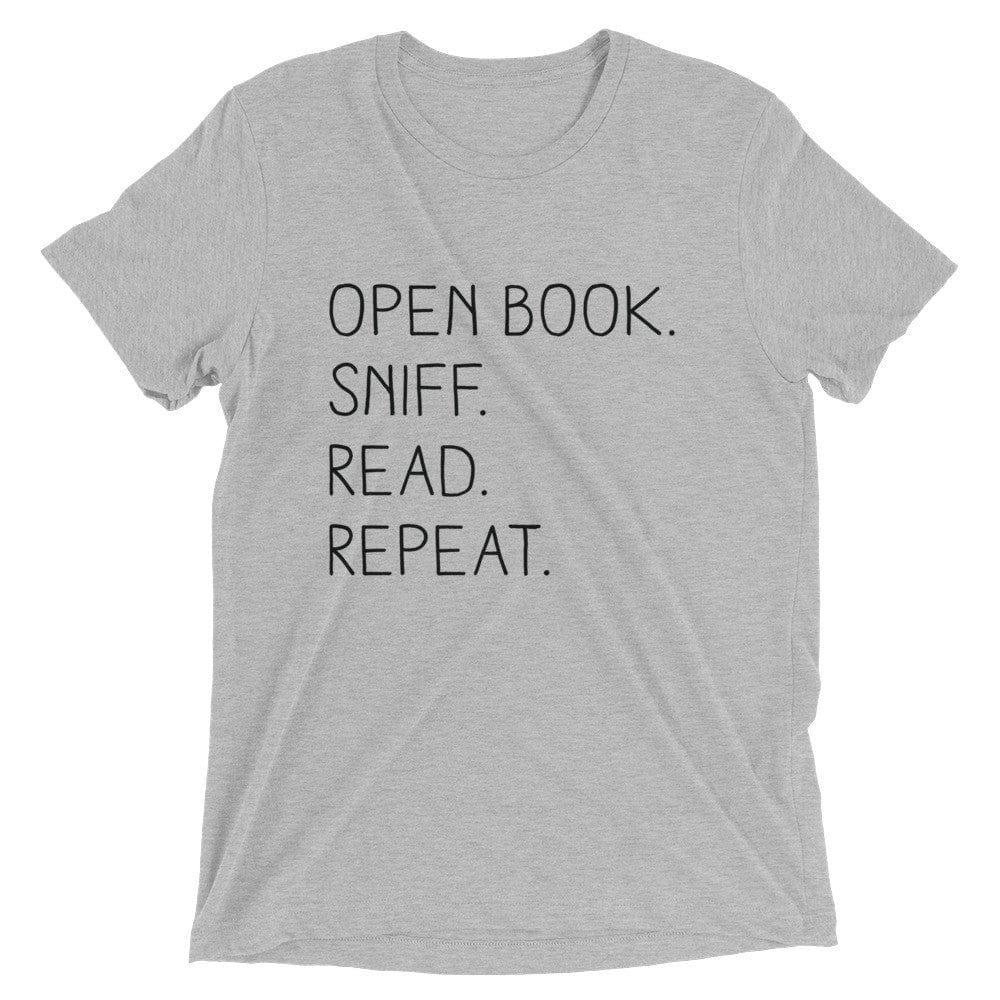 “Open Book. Sniff. Read. Repeat.” - T-Shirt  -  Athletic Grey Triblend / XS  -  T-Shirt  -  Frostbeard Studio