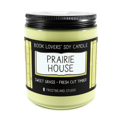 Prairie House - 8 oz Jar - Book Lovers' Soy Candle - Frostbeard Studio