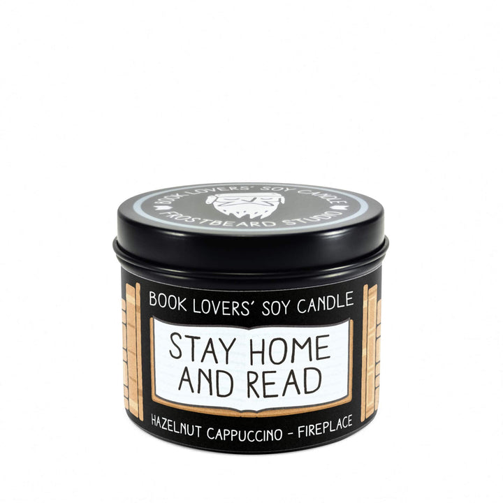 Stay Home and Read  -  4 oz Tin  -  Book Lovers' Soy Candle  -  Frostbeard Studio