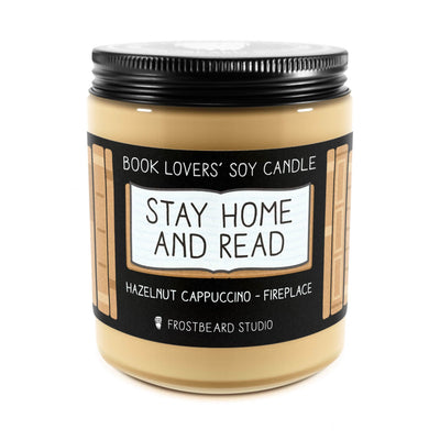 Stay Home and Read  -  8 oz Jar  -  Book Lovers' Soy Candle  -  Frostbeard Studio