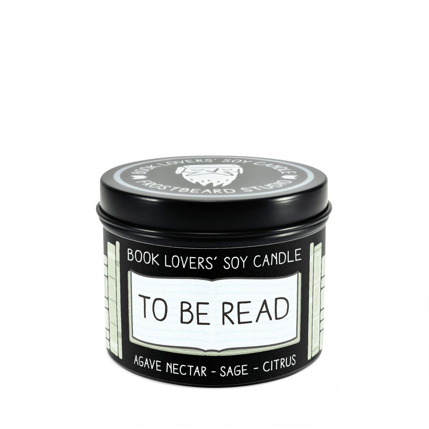 To Be Read - 4 oz Tin - Book Lovers' Soy Candle - Frostbeard Studio