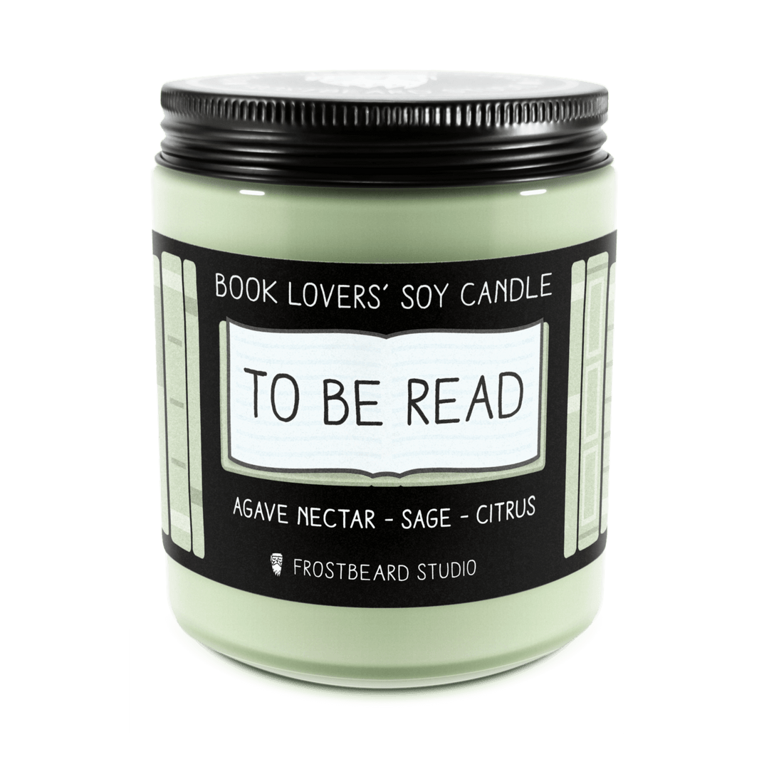 To Be Read  -  8 oz Jar  -  Book Lovers' Soy Candle  -  Frostbeard Studio